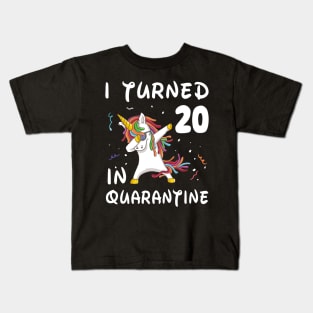 I Turned 20 In Quarantine Kids T-Shirt